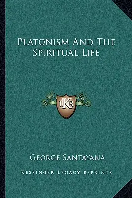 Platonismus a duchovní život - Platonism and the Spiritual Life