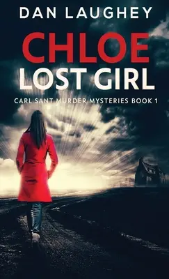 Chloe - Ztracená dívka - Chloe - Lost Girl