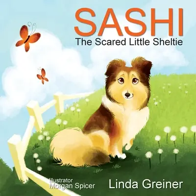 Saši, ustrašená malá sheltie - Sashi, the Scared Little Sheltie