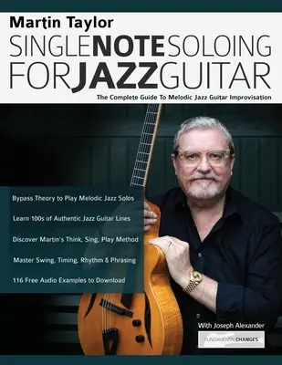 Martin Taylor Single Note Soloing For Jazz Guitar (Sólování na jednu notu pro jazzovou kytaru) - Martin Taylor Single Note Soloing For Jazz Guitar