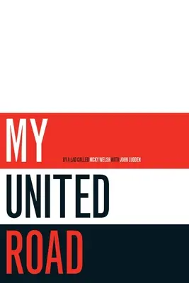 Moje cesta United - My United Road