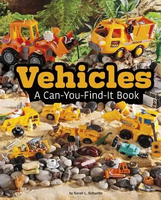 Vozidla: Dopravní prostředky: Kniha, kterou si můžeš najít - Vehicles: A Can-You-Find-It Book
