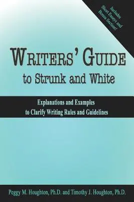 Průvodce spisovatele Strunkem a Whitem - Writers' Guide to Strunk and White