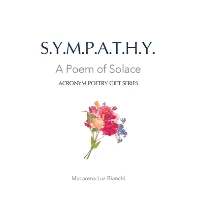 Sympatie: Báseň o útěše - Sympathy: A Poem of Solace