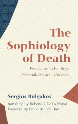 Sofiologie smrti - The Sophiology of Death
