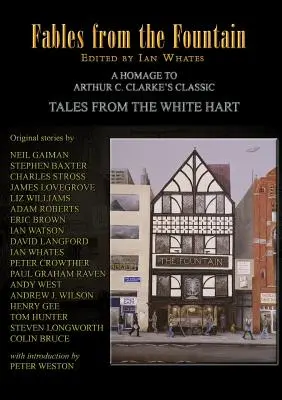 Pohádky z fontány: Pocta Arthuru C. Clarkovi Povídky z Bílé Hartové - Fables from the Fountain: Homage to Arthur C. Clarke's Tales from the White Hart