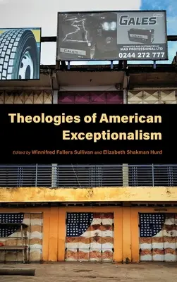 Teologie americké výjimečnosti - Theologies of American Exceptionalism