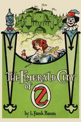 Smaragdové město Oz - The Emerald City of Oz