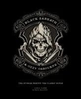 Black Sabbath & Ozzy Osbourne: Příběhy za klasickými písněmi - Black Sabbath & Ozzy Osbourne: The Stories Behind the Classic Songs