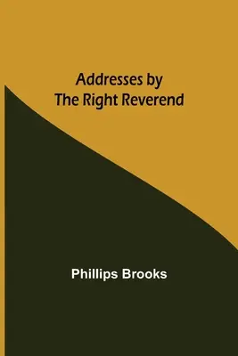 Promluvy pravého reverenda - Addresses by the Right Reverend