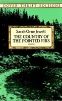 Země špičatých jedlí - The Country of the Pointed Firs