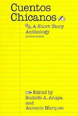 Cuentos Chicanos: Antologie povídek (revidovaná) - Cuentos Chicanos: A Short Story Anthology (Revised)