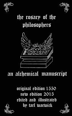 Růženec filosofů: Alchymistický rukopis - The Rosary of the Philosophers: An Alchemical Manuscript