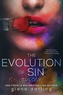 Evoluce hříchu: Kompletní trilogie - The Evolution Of Sin: The Complete Trilogy