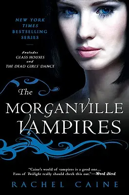 Morganvillští upíři, svazek 1 - The Morganville Vampires, Volume 1