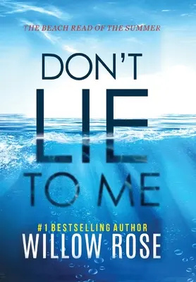 Don't Lie To Me