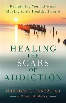 Léčení jizev závislosti - Healing the Scars of Addiction