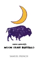Měsíc nad Buffalem - Moon Over Buffalo