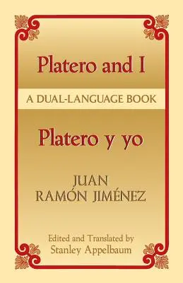 Platero y Yo/Platero a já - Platero y Yo/Platero And I