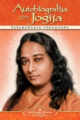 Autobiografie jogína (chorvatsky) - Autobiography of a Yogi (Croatian)