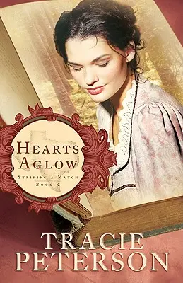 Rozpálená srdce - Hearts Aglow