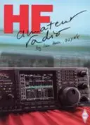 Vysokofrekvenční amatérské rádio - HF Amateur Radio
