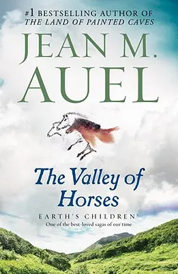 Údolí koní: Děti Země, kniha druhá - The Valley of Horses: Earth's Children, Book Two