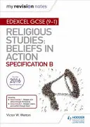 Moje poznámky k revizi Edexcel Religious Studies for GCSE (9-1): Vyznání v praxi - My Revision Notes Edexcel Religious Studies for GCSE (9-1): Beliefs in Action