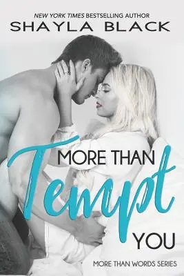 Více než pokušení - More Than Tempt You