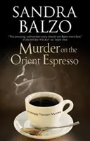 Vražda v Orient Espressu - Murder on the Orient Espresso
