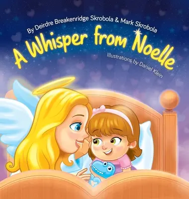 Šepot od Noelle - A Whisper From Noelle
