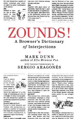 Zounds! A Browser's Dictionary of Interjections (Slovník interjekcí) - Zounds!: A Browser's Dictionary of Interjections