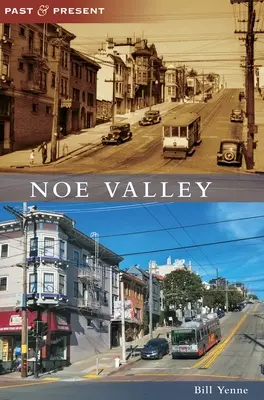 Údolí Noe - Noe Valley