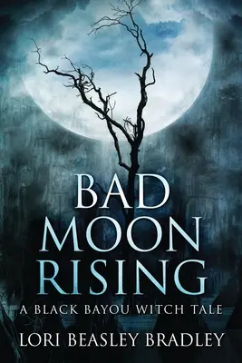 Zlý měsíc vychází - Bad Moon Rising