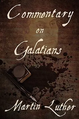 Komentář k listu Galaťanům - Commentary on Galatians