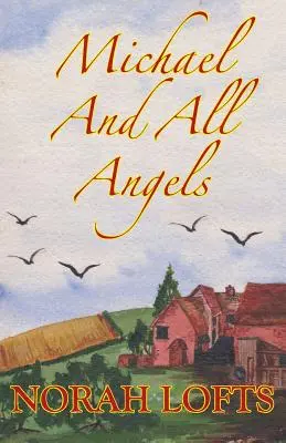 Michael a všichni andělé - Michael And All Angels