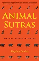Zvířecí sútry: Příběhy o zvířecích duchách - Animal Sutras: Animal Spirit Stories