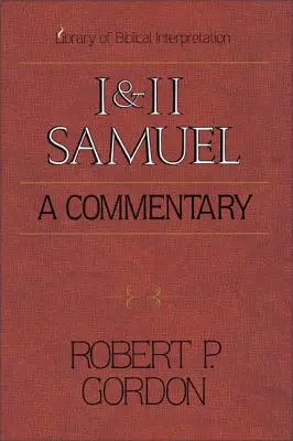 1 a 2 Samuelovy: Samuel s komentářem v češtině a s překladem do angličtiny - 1 and 2 Samuel: A Commentary