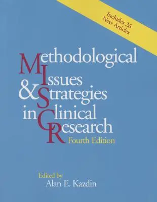 Metodologické otázky a strategie v klinickém výzkumu - Methodological Issues and Strategies in Clinical Research