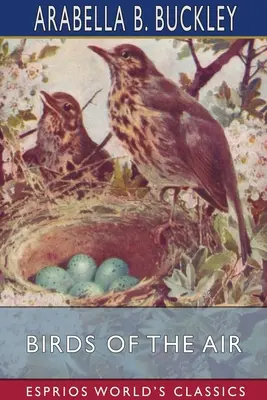 Vzdušní ptáci (Esprios Classics) - Birds of the Air (Esprios Classics)