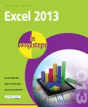 Excel 2013 ve snadných krocích - Excel 2013 in Easy Steps
