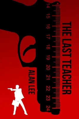 Poslední učitel - The Last Teacher
