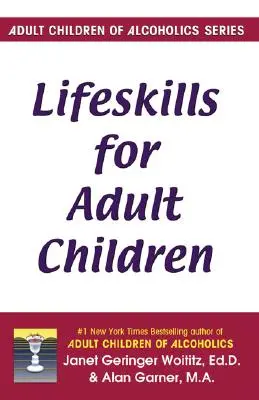Životní dovednosti pro dospělé děti - Lifeskills for Adult Children