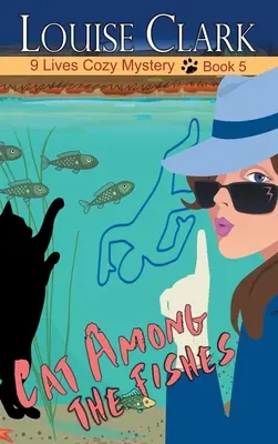 Kočka mezi rybami (Cat Among The Fishes) - Cat Among The Fishes