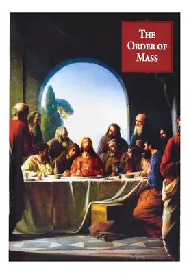 Řád mše svaté - The Order of Mass