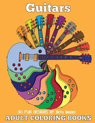 Omalovánky pro dospělé: Kytary - Adult Coloring Books: Guitars