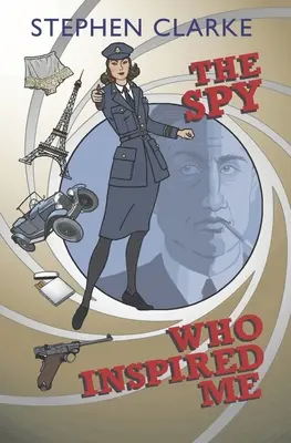 Špión, který mě inspiroval - The Spy Who Inspired Me