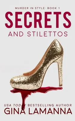 Tajemství a podpatky - Secrets and Stilettos