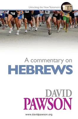 Komentář k listu Židům - A Commentary on Hebrews