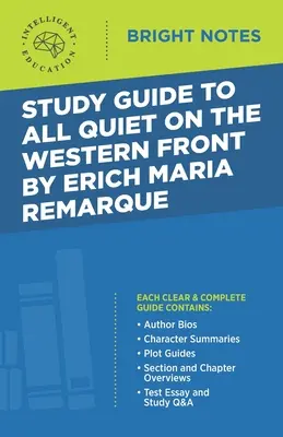 Studijní příručka k románu Na západní frontě klid od Ericha Marii Remarqua - Study Guide to All Quiet on the Western Front by Erich Maria Remarque